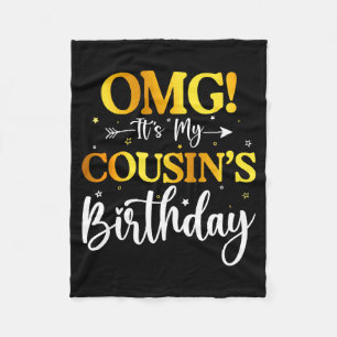 Couverture Polaire Omg C'est L'anniversaire De Mon Cousin Drôle Joyeu