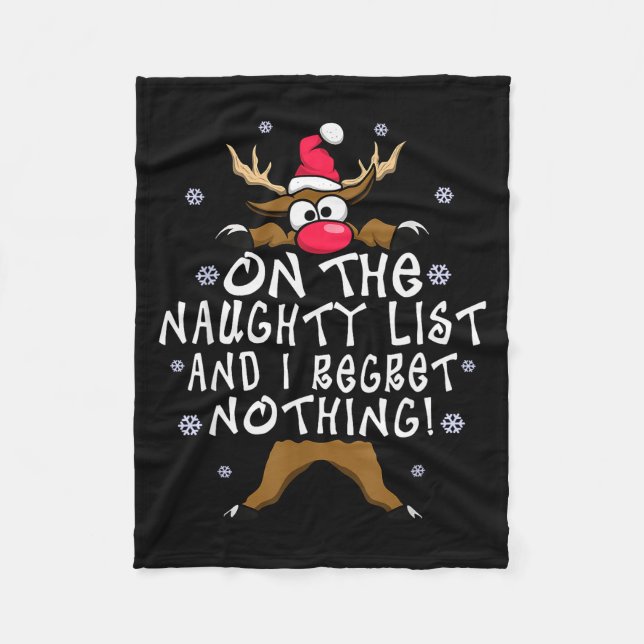 Couverture Polaire On The Naughty List And I Regret Nothing Reindeer  (Devant)