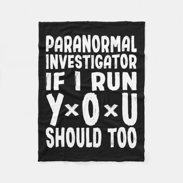 Couverture Polaire Paranormal Chercheur Si Je Cours Vous Devriez Trop (Devant)