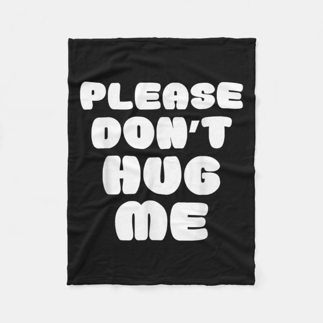 Couverture Polaire Please Don't Hug Me Funny  (Devant)