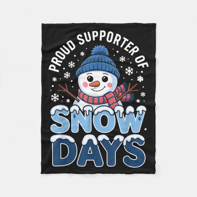 Couverture Polaire Proud Suprter Snow Days Snowman Winter Break Lover (Devant)