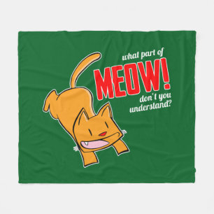 Couverture Polaire Quelle partie de miaou ne comprends-tu pas?