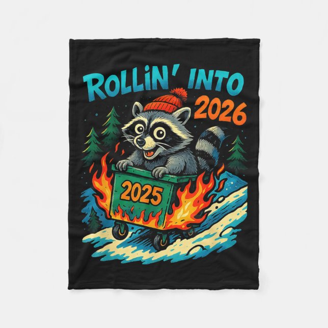 Couverture Polaire Raccoon Rollin Into 2026 Dumpster Fire New Year Me (Devant)