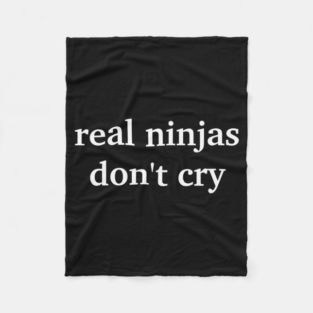 Couverture Polaire Real Ninjas Dont Cry  (Devant)