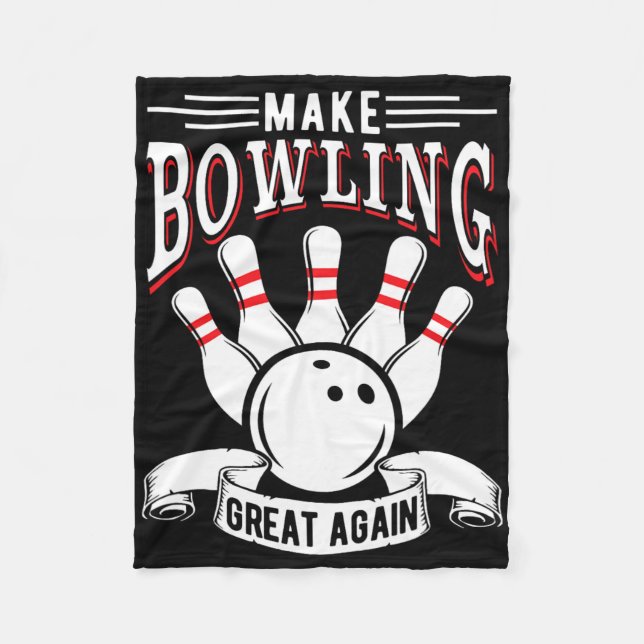 Couverture Polaire Rendre le Bowling super à nouveau drôle Bowler (Devant)