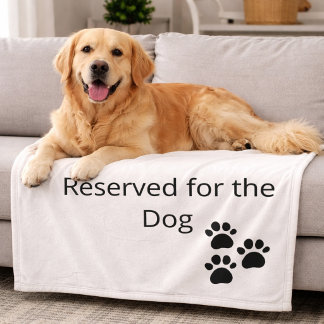 Couverture Polaire Reserved for the Dog Minimalist Blanket