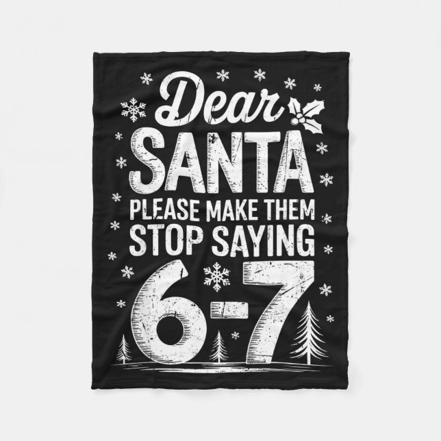 Couverture Polaire Retro Dear Santa Please Make Them Stop Saying 6-7  (Devant)