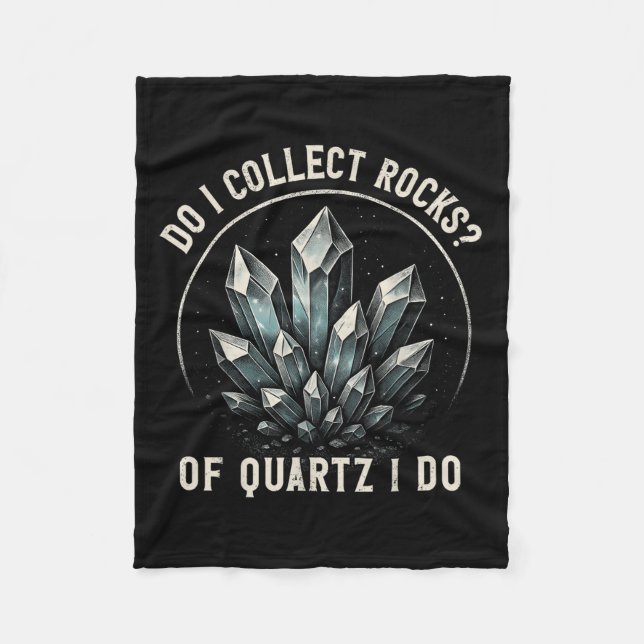 Couverture Polaire Retro Of Quartz I Do Rock Collector Geode Hunter G (Devant)