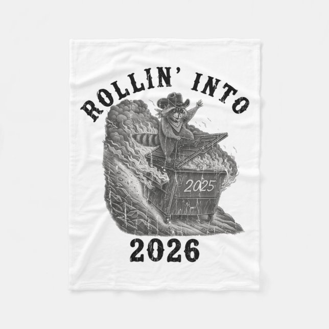 Couverture Polaire Rollin' Into 2026, 2026 Snarky New Year, Meme Racc (Devant)