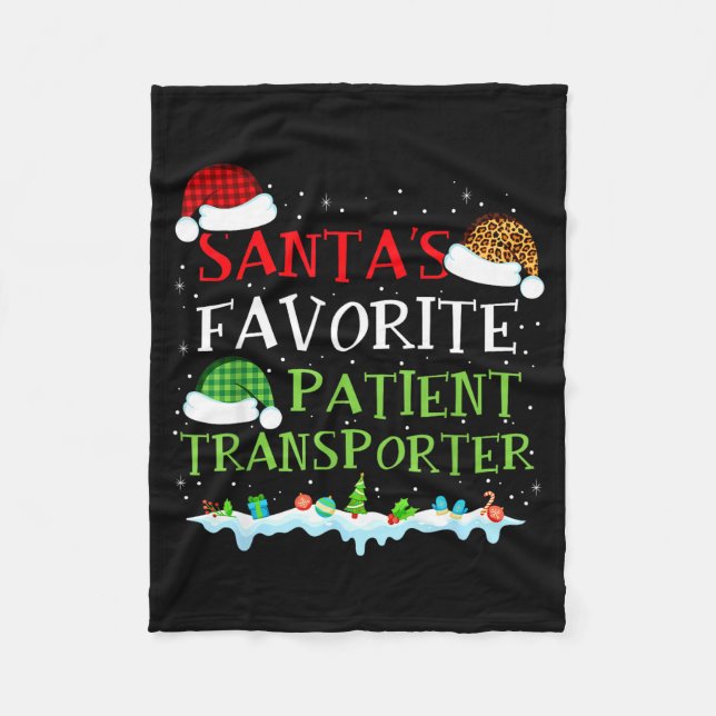 Couverture Polaire Santa's Favorite Patient Transrter Fun Christmas  (Devant)