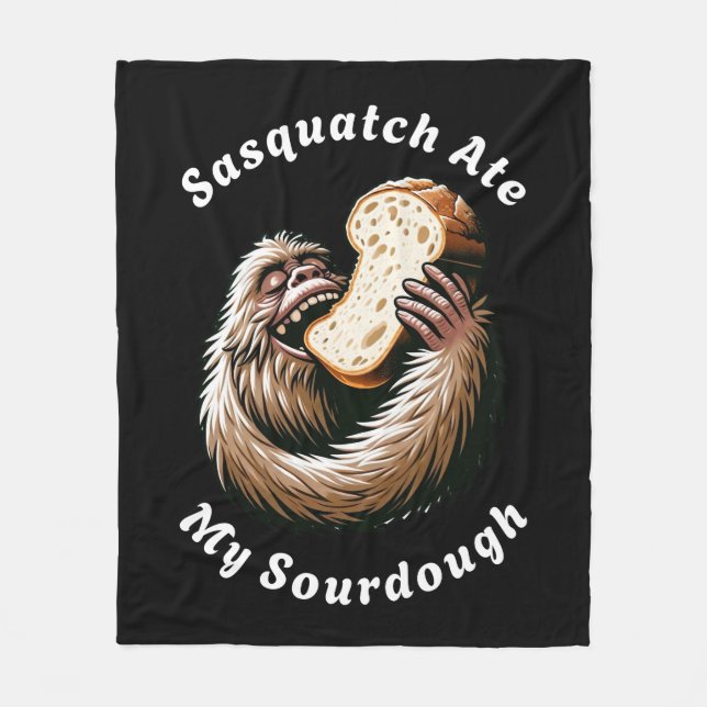 Couverture Polaire Sasquatch Ate My Sourdough (Devant)