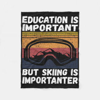 Couverture Polaire Ski Snow Mountain Ski Snowboard Gift Skiing Is Imp