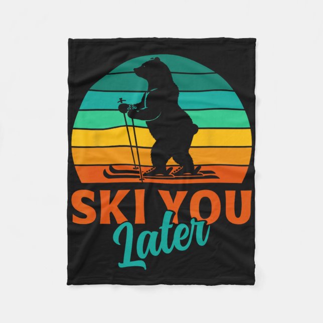 Couverture Polaire Skier Ski Vous Plus Tard Funny Ski Enfants (Devant)