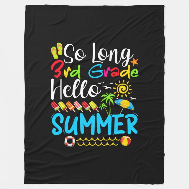 Couverture Polaire So Long 3rd Grade Hello Summer Last Day Of School. (Devant)