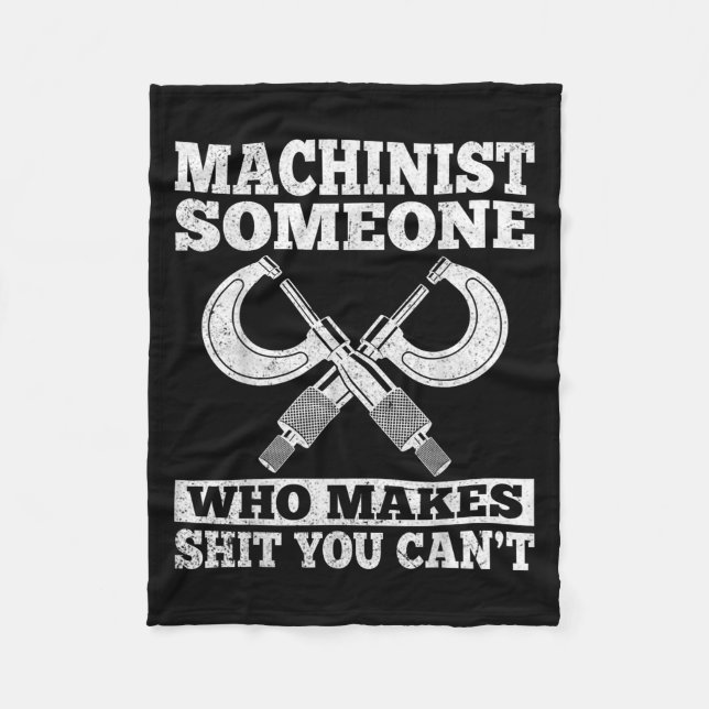Couverture Polaire Someone Who Makes You Can't - Funny Cnc Machinist  (Devant)