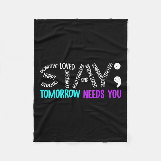 Couverture Polaire Stay Tomorrow Needs You Semicolon Suicide Preventi (Devant)