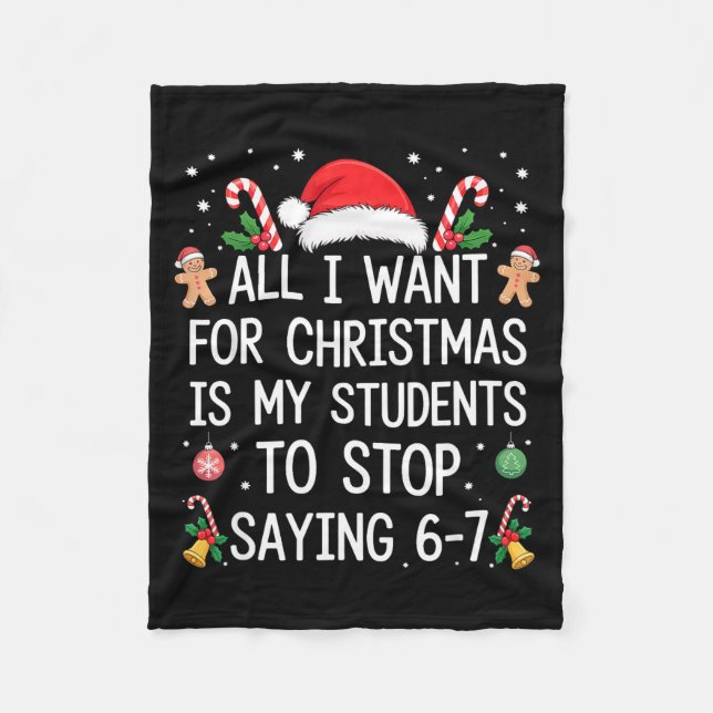 Couverture Polaire Stop Saying 6-7 Funny Teacher Students 67 Christma (Devant)