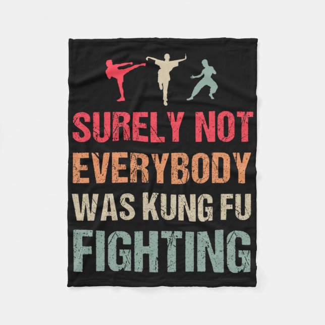 Couverture Polaire Surely Not Everybody Was Kung Fu Fighting - Funny  (Devant)