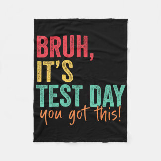 Couverture Polaire Test Day Bruh C’est le jour du test Vous avez cett