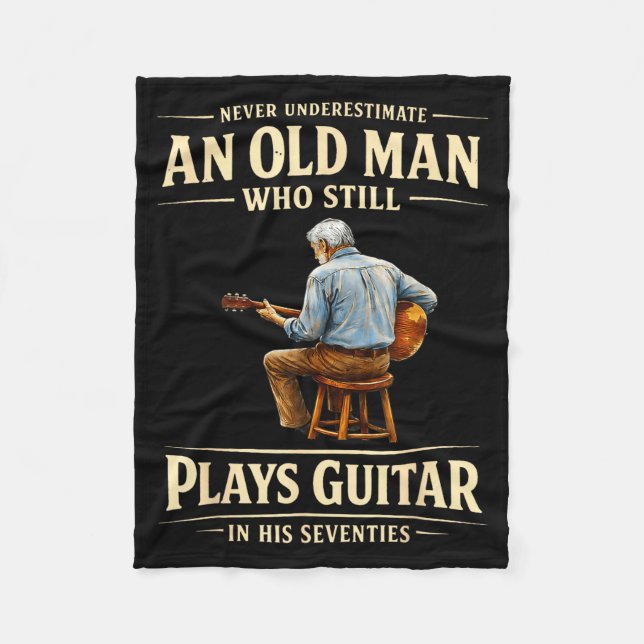 Couverture Polaire Underestimate an old man who plays guitar seventie (Devant)