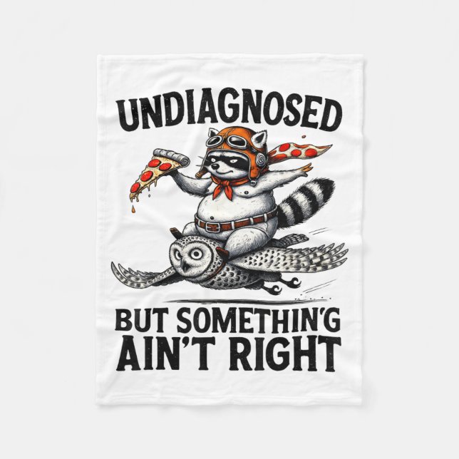 Couverture Polaire Undiagnosed Soing Aint Right Funny Raccoon Zza Owl (Devant)