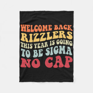 Couverture Polaire Welcome Back Rizzlers This Year Is Going To Be Sig