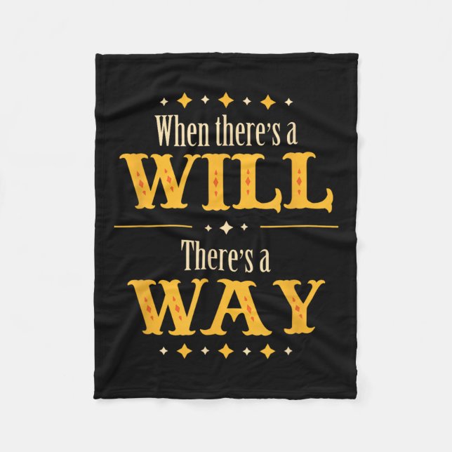 Couverture Polaire When There's A Will There's A Way Motivational Quo (Devant)
