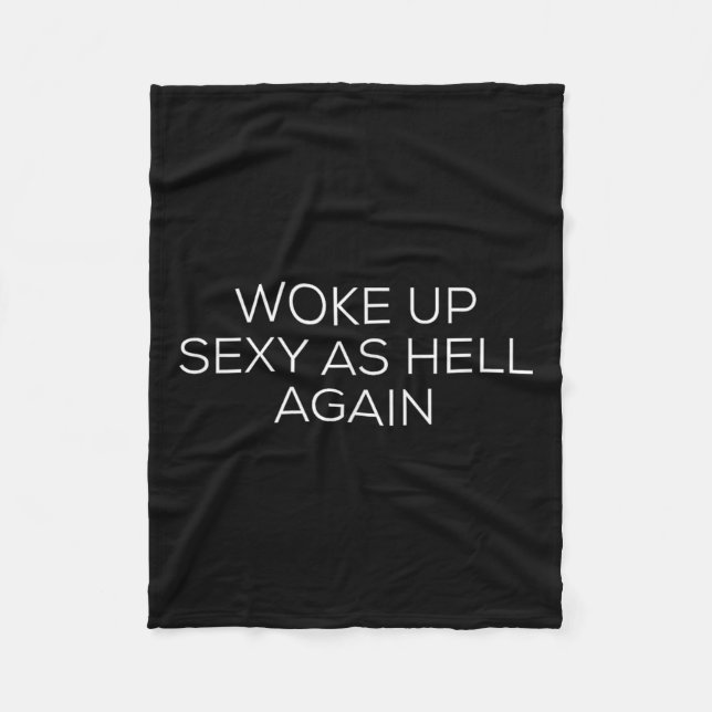 Couverture Polaire Woke Up Y As Hell Again  (Devant)