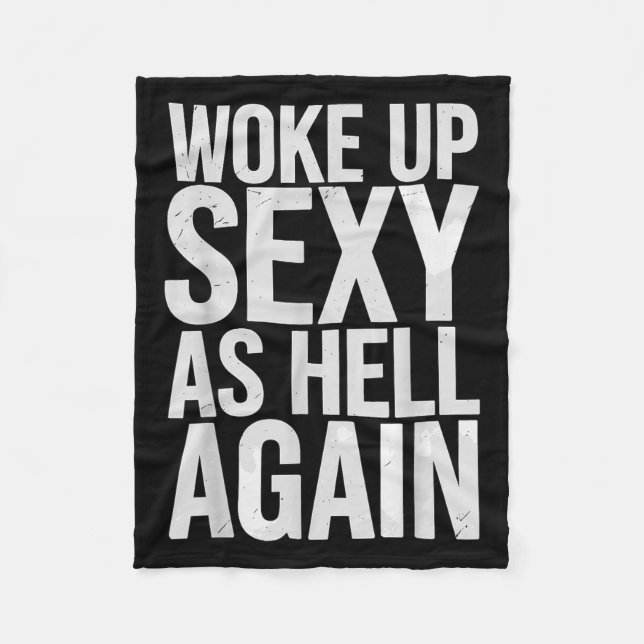 Couverture Polaire Woke Up Y As Hell Again Motivational Quote  (Devant)