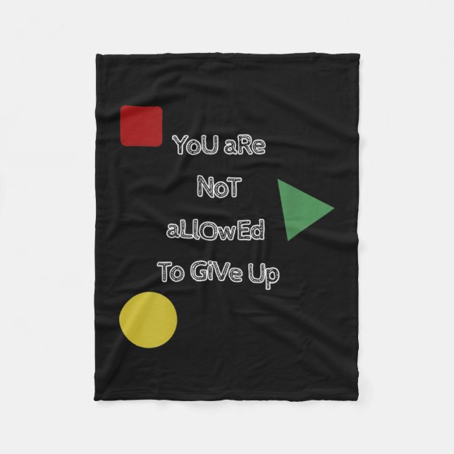 Couverture Polaire You Are Not Allowed To Give Up Motivation  (Devant)