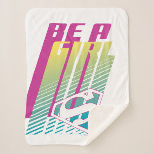 Couverture Sherpa "Be A Girl" Supergirl Graphic