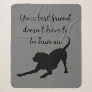 Couverture Sherpa Citation Amoureux des chiens amusante Meilleur Ami