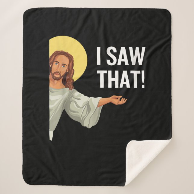 Couverture Sherpa Drôle Mème Jésus J'Ai Vu Que Citation Chrétienne D (Devant)