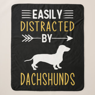 Couverture Sherpa Easily Distracted By Dachshunds