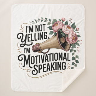 Couverture Sherpa I’m Not Yelling, I’m Motivational Speaking