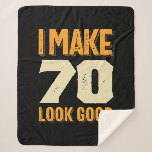 Couverture Sherpa Je fais 70 Look Good 70th Birthday Gift