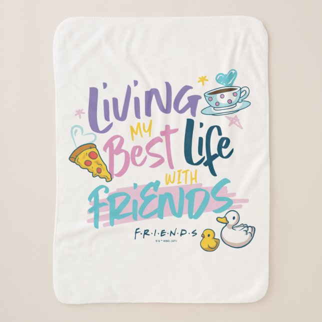 Couverture Sherpa Je vis ma meilleure vie avec FRIENDS™ (Devant)