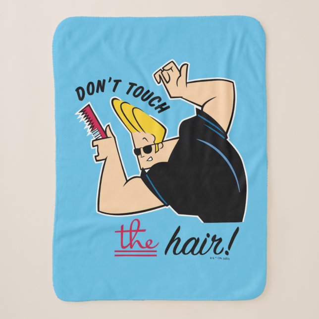 Couverture Sherpa Johnny Bravo Comb - Ne touchez pas les cheveux! (Devant)