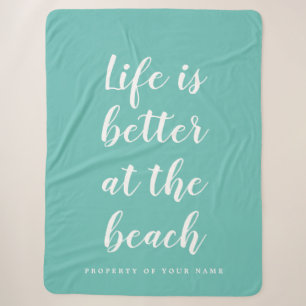 Couverture Sherpa La vie est meilleure à la plage bleu sarcelle tend