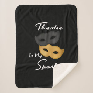 Couverture Sherpa Le Théâtre Est Mon Sport Cadeau de théâtre Lover