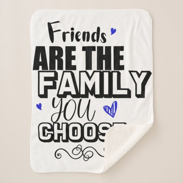 Couverture Sherpa Les Amis Sont La Famille Que Vous Choisissez (Devant)