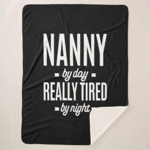 Couverture Sherpa Nanny By Day Vraiment Fatigué Par La Nuit