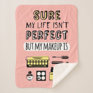 Couverture Sherpa Peut Sure le maquillage n'est pas parfait