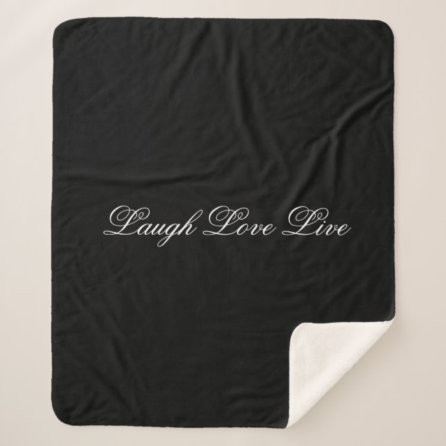 Couverture Sherpa Rire Aimer Vivre Blanche Et Noire (Devant)