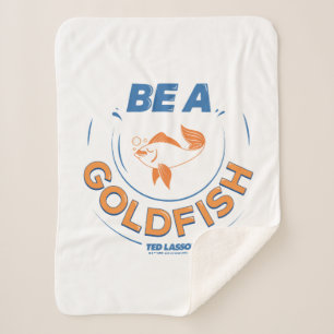 Couverture Sherpa Ted Lasso Être un poisson d'or