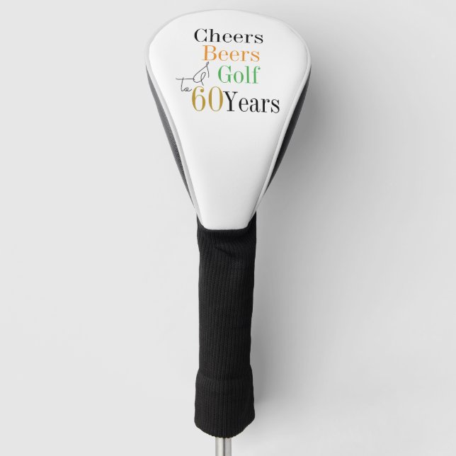 Couvre-club De Golf 60e anniversaire Golf Cheers and Beers (Devant)