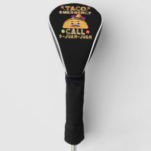 Couvre-club De Golf Appel d'urgence Taco Drôle Cinco de Mayo Mexicain