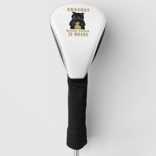 Couvre-club De Golf Black Cat Funny Crochet parce que le meurtre est f