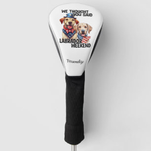 Couvre-club De Golf Chiens du Labrador patriotique Citation d'Humour d