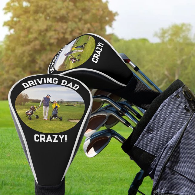 Couvre-club De Golf Conduire papa Crazy Photo Black White Driver (Funny golf driver head cover .. Driving Dad Crazy with custom Photo of Father Son or Father Daughter)